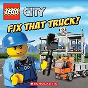 LEGO City: Fix That Truck! by Michael…