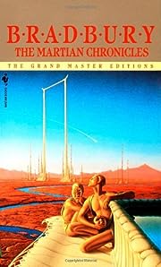 The Martian Chronicles (The Grand Master…