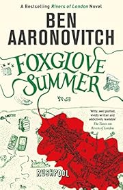 Foxglove Summer: The Fifth Rivers of London…