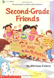 Second Grade Friends by Miriam Cohen