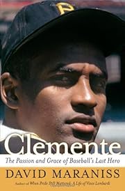 Clemente: The Passion and Grace of…