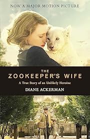 Zookeepers Wife FILM TIE-IN by Diane…