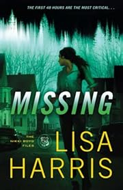 Missing (The Nikki Boyd Files) by Lisa…