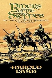 Riders of the Steppes: The Complete Cossack…