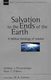 Salvation to the Ends of the Earth: A…