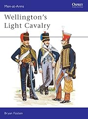 Wellington's Light Cavalry (Men at Arms,…