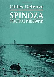 Spinoza: Practical Philosophy by Gilles…