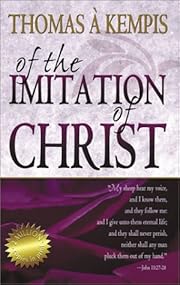 Of The Imitation Of Christ by Thomas Kempis