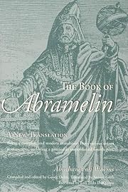 The Book of Abramelin: A New Translation by…