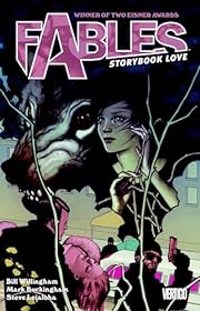 Fables Vol. 3: Storybook Love by Bill…