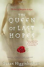 The Queen of Last Hopes: The Story of…