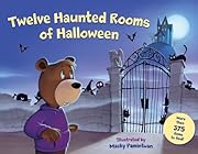 Twelve Haunted Rooms of Halloween by Macky…