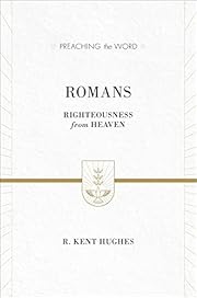 Romans: Righteousness from Heaven (ESV…