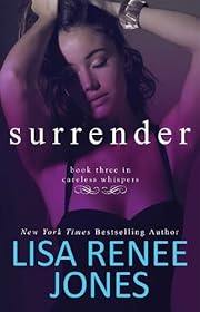 Surrender (Careless Whispers #3)