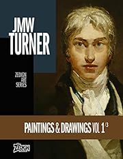 JMW Turner - Paintings & Drawings Vol 1…