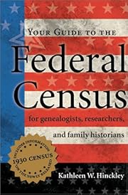 Your Guide to the Federal Census by Kathleen…