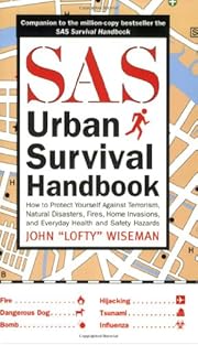 SAS Urban Survival Handbook by John Lofty…