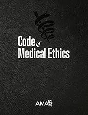 Code of Medical Ethics of the American…