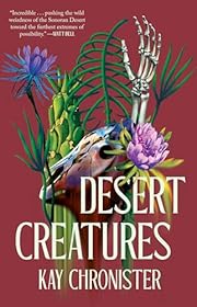 Desert Creatures by Kay Chronister