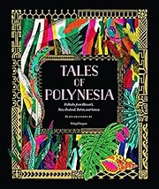 Tales of Polynesia : Folktales from Hawai'i,…