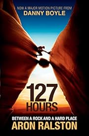 127 Hours: Between a Rock and a Hard Place…