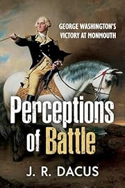 Perceptions of Battle: George…