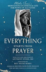 Everything Starts from Prayer: Mother…