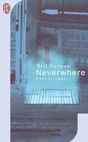 Neverwhere by Neil Gaiman