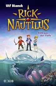 Rick Nautilus - SOS aus der Tiefe