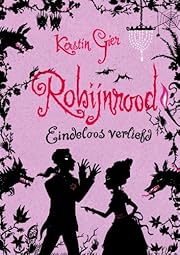 Robijnrood eindeloos verliefd by Kerstin…