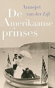 De Amerikaanse prinses (Dutch Edition) by…