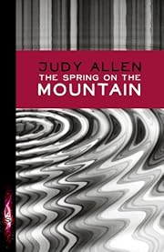 The Spring On The Mountain (Hodder silver…