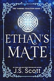 ETHAN'S MATE (Book One: The Vampire…