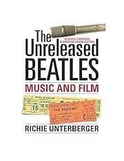 The Unreleased Beatles: Music and Film…