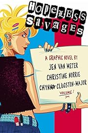 Hopeless Savages Vol. 1 by Jen Van Meter