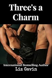 Three's a Charm: A Collection of Short…