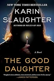 The Good Daughter: A Novel by Karin…