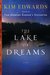 The Lake of Dreams by Kim Edwards