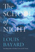 The School of Night by Louis Bayard