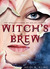 Witch's Brew (The Spellspinners of Melas County, #1) by Heidi R. Kling