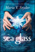 Sea Glass (Glass, #2) by Maria V. Snyder