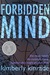 Forbidden Mind (Forbidden Trilogy, #1) by Kimberly Kinrade