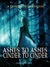 Ashes to Ashes and Cinder to Cinder (The Grimm Diaries Prequels, #2) by Cameron Jace