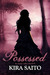 Possessed (Arelia LaRue, #3) by Kira Saito