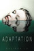 Adaptation (Adaptation, #1) by Malinda Lo