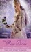 The Rose Bride A Retelling of "The White Bride and the Black Bride" (Once Upon a Time) by Nancy Holder