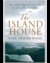 The Island House by Posie Graeme-Evans