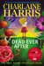 Dead Ever After (Sookie Stackhouse, #13) by Charlaine Harris