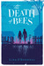 The Death of Bees by Lisa O'Donnell