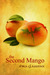 The Second Mango by Shira Glassman